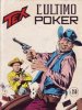 TEX Gigante 2a serie  n.151 - L'ultimo poker