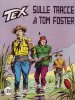 TEX Gigante 2a serie  n.170 - Sulle tracce di Tom Foster