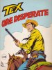 TEX Gigante 2a serie  n.241 - Ore disperate