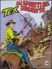 TEX Gigante 2a serie  n.329 - Gli spiriti del deserto