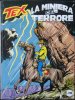 TEX Gigante 2a serie  n.336 - La miniera del terrore