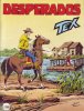 TEX Gigante 2a serie  n.362 - Desperados