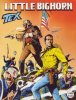 TEX Gigante 2a serie  n.492 - Little Bighorn