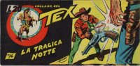 TEX serie a striscia - Quarta serie (1/24)  n.14 - La tragica notte