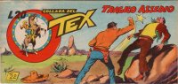 TEX serie a striscia - Quarta serie (1/24)  n.22 - Tragico assedio