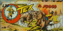 TEX serie a striscia - Quinta serie (1/46)  n.39 - Il fuoco