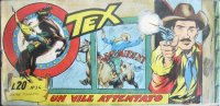 TEX serie a striscia - 12 - Serie Topazio (1/15)  n.14 - Un vile attentato