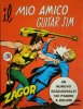 ZAGOR Zenith Gigante 2a serie  n.151 - Il mio amico 'Guitar Jim'