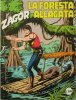ZAGOR Zenith Gigante 2a serie  n.360 - La foresta allagata