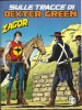 ZAGOR Zenith Gigante 2a serie  n.614 - Sulle tracce di Dexter Green