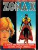 ZONA X  n.22 - La stirpe di Elan: Prigionieri delle tenebre - L'immortale