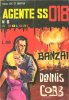 DENNIS COBB  n.8 - Banzai Dennis Cobb
