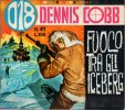 DENNIS COBB  n.41 - Fuoco tra gli iceberg