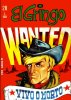 EL GRINGO  n.28 - Wanted: vivo o morto