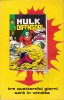 Hulk e i Difensori  n.17 - Il bruto che ama la terra dell'atomo