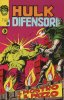 Hulk e i Difensori  n.21 - Il mostro e il pazzo