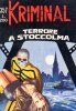 KRIMINAL  n.357 - Terrore a Stoccolma