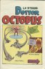 Lo strano Dottor Octopus