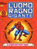L'Uomo Ragno Gigante  n.1 - Le origini dell'Uomo Ragno