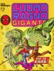 L'Uomo Ragno Gigante  n.29 - Via al caos!