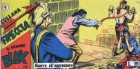 Collana Freccia - Il Grande Blek - Serie XVII  n.1 - Guerra all'oppressore
