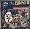 KINOWA  n.6 - La miniera dei Comanches