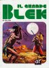 MIKI e BLEK Gigante  n.131 - Il Grande Blek