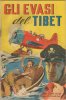 ALBI D'ORO dopoguerra  n.127 - Gli evasi del Tibet