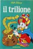 CLASSICI di Walt Disney 1a serie  n.23 - Il Trilione