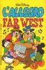 CLASSICI di Walt Disney  2a serie  n.98 - L'allegro far west
