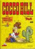 COCCO BILL E IL MEGLIO DI JACOVITTI  n.40 - Cocco Bill: Crazy Cocco