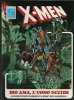 COLLANA LABOR COMICS - ANNO II  n.2 - X-Men - Dio ama, l'uomo uccide