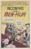 Incontro con Ben-Hur