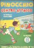 COMICS della BRIGATA ALLEGRA  n.14 - Pinocchio centro-attacco