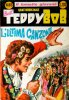 TEDDY BOB  n.85 - L'ultima canzone