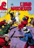 Avventure Americane Nuova Serie L'UOMO MASCHERATO  n.68