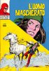 Avventure Americane Nuova Serie L'UOMO MASCHERATO  n.84