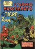 Avventure Americane - L'UOMO MASCHERATO  n.10 - La tigre zoppa