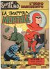 SUPER ALBO  n.5 - La trappola mortale
