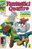 FANTASTICI QUATTRO (Star Comics)  n.106 - Dove dimorano i mostri