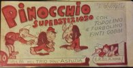 ALBI DEL TRIO DELL'ASTUZIA  n.8 - Pinocchio superstizioso con Topolino e Furbolino finti gobbi