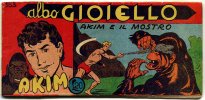 AKIM il figlio della jungla - albo Gioiello - Seconda Serie - Anno 1959  n.383 - Akim e il mostro