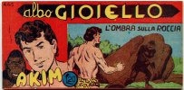AKIM il figlio della jungla - albo Gioiello - Seconda Serie - Anno 1960  n.445 - L'ombra sulla roccia