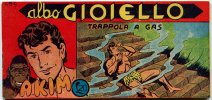 AKIM il figlio della jungla - albo Gioiello - Seconda Serie - Anno 1961  n.494 - Trappola a gas