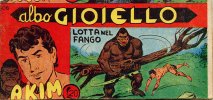 AKIM il figlio della jungla - albo Gioiello - Seconda Serie - Anno 1961  n.506 - Lotta nel fango