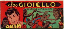 AKIM il figlio della jungla - albo Gioiello - Seconda Serie - Anno 1961  n.520 - Canale incandescente