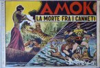 Collana AVVENTURE E MISTERO - Prima Serie  n.45 - Amok - La morte fra i canneti