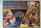 Collana AVVENTURE E MISTERO - Nuova Serie  n.16 - Amok - La giustizia di Kyo