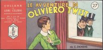 COLLANA MAGNESIA SAN PELLEGRINO  n.27 - Le avventure di Olivier Twist