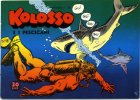 KOLOSSO  n.26 - Kolosso e i pescicani